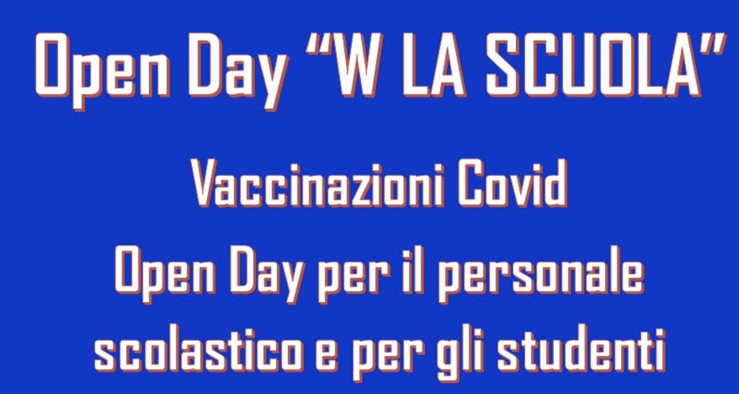 Open Day “W LA SCUOLA” dedicati al personale scolastico ed agli studenti